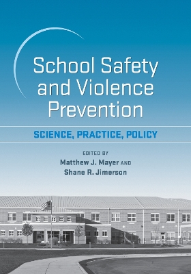 Cover of School Safety and Violence Prevention