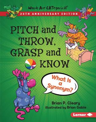 Book cover for Pitch and Throw, Grasp and Know, 20th Anniversary Edition