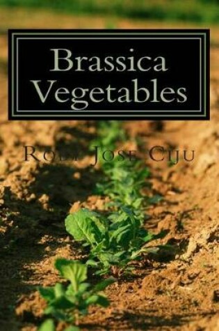 Cover of Brassica Vegetables