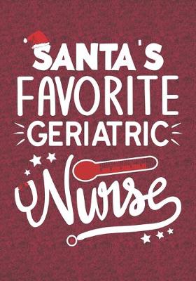 Book cover for Santa's Favorite Geriatric Nurse