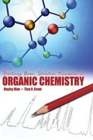 Cover of Practicing Basic Structure Elucidation in Organic Chemistry