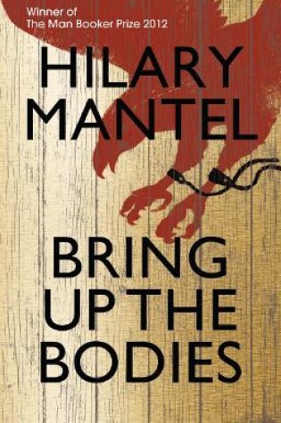 Cover of Bring Up the Bodies