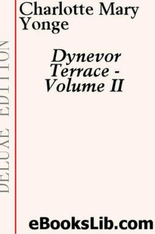 Cover of Dynevor Terrace - Volume II