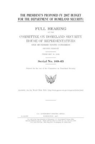 Cover of The President's proposed FY 2007 budget for the Department of Homeland Security