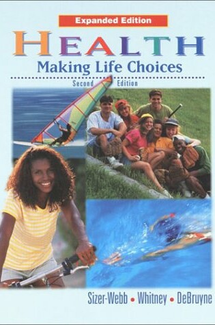 Cover of Student Edition: SE Exp.Health:Making Life Choices 2000