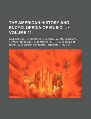 Book cover for The American History and Encyclopedia of Music (Volume 11)