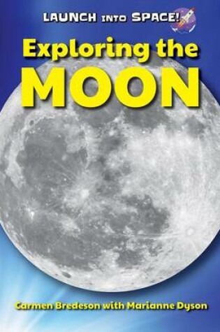 Cover of Exploring the Moon