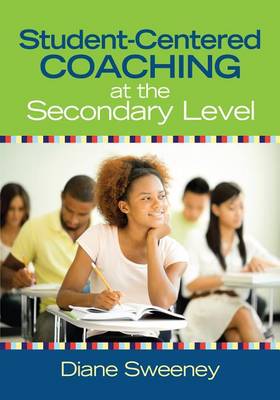 Book cover for Student-Centered Coaching at the Secondary Level