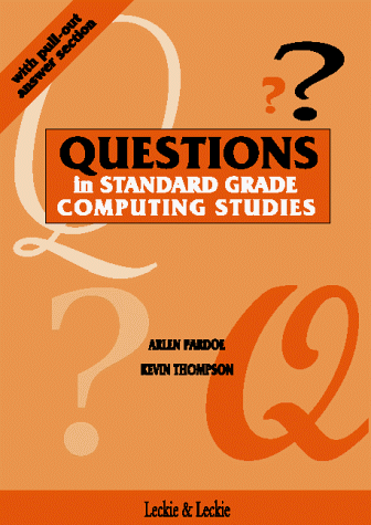 Book cover for Questions in Standard Grade Computing Studies