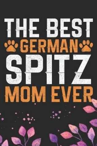 Cover of The Best German Spitz Mom Ever