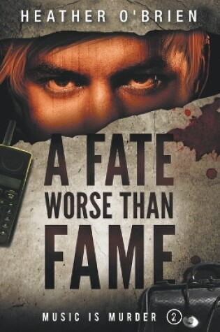 Cover of A Fate Worse Than Fame