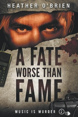 Cover of A Fate Worse Than Fame