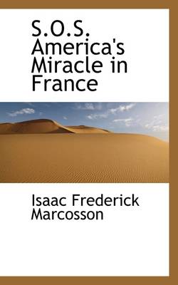 Book cover for S.O.S. America's Miracle in France