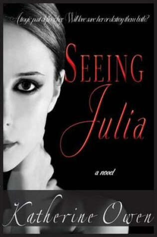 Cover of Seeing Julia