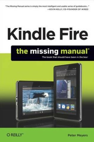 Cover of Kindle Fire: The Missing Manual