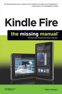 Book cover for Kindle Fire: The Missing Manual