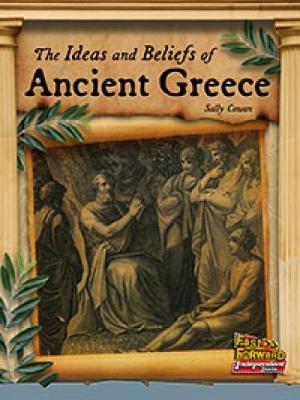 Book cover for The Ideas and Beliefs of Ancient Greece