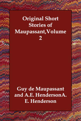 Book cover for Original Short Stories of Maupassant, Volume 2