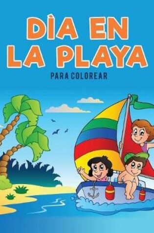 Cover of DIa en la playa para colorear