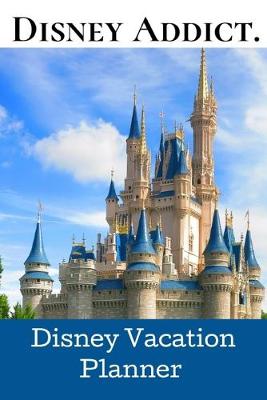 Book cover for Disney Addict.