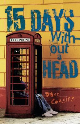 Book cover for 15 Days Without a Head