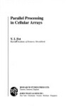 Book cover for Parallel Processing in Cellular Arrays