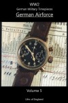 Book cover for WW2 Collecting German Military Timepieces WW2