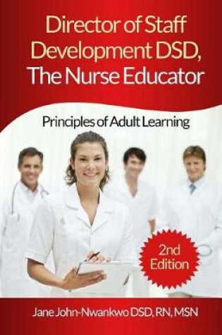 Cover of Director of Staff Development DSD, The Nurse Educator