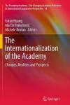 Book cover for The Internationalization of the Academy