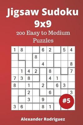 Cover of Jigsaw Sudoku Puzzles - 200 Easy to Medium vol. 5