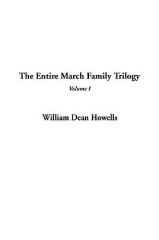 Cover of The Entire March Family Trilogy, V1