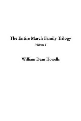 Book cover for The Entire March Family Trilogy, V1