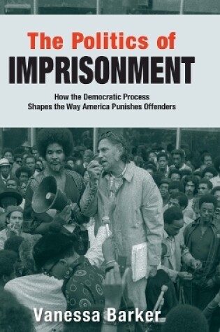 Cover of The Politics of Imprisonment