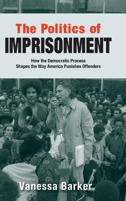 Book cover for The Politics of Imprisonment