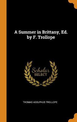 Book cover for A Summer in Brittany, Ed. by F. Trollope