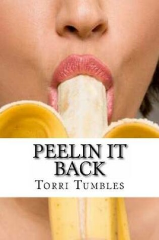 Cover of Peelin it Back
