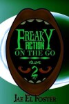 Book cover for Freaky Fiction on the Go