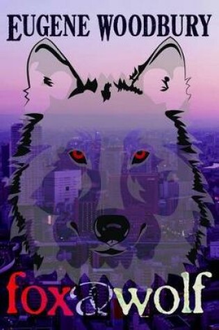 Cover of Fox and Wolf