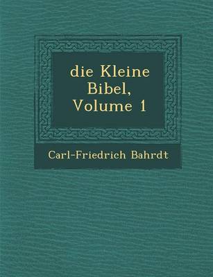 Book cover for Die Kleine Bibel, Volume 1