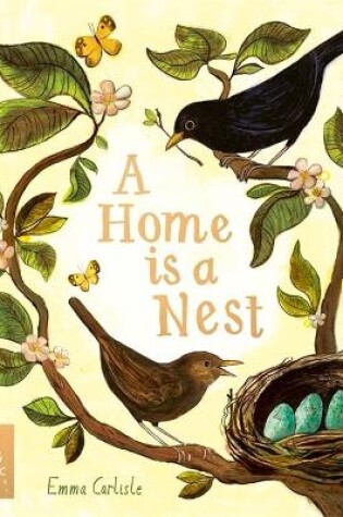 Cover of A Home Is A Nest