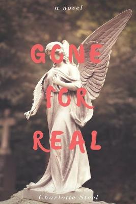 Book cover for Gone for Real
