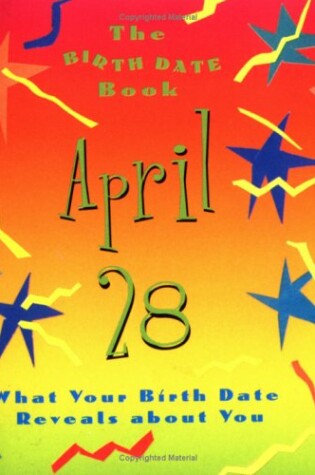 Cover of The Birth Date Book April 28