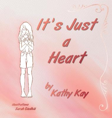 Book cover for It's Just a Heart