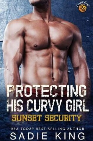 Cover of Protecting His Curvy Girl