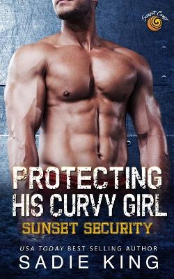 Book cover for Protecting His Curvy Girl