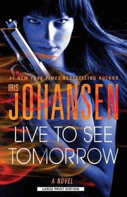 Book cover for Live To See Tomorrow