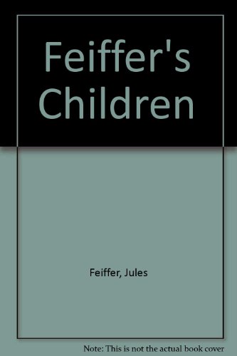 Book cover for Feiffer's Children