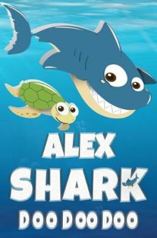 Cover of Alex Shark Doo Doo Doo