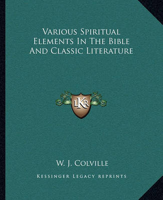 Book cover for Various Spiritual Elements in the Bible and Classic Literature