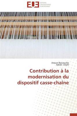 Cover of Contribution   La Modernisation Du Dispositif Casse-Cha ne